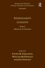 Volume 15, Tome I: Kierkegaard's Concepts: Absolute to Church