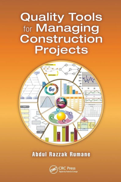 Quality Tools for Managing Construction Projects