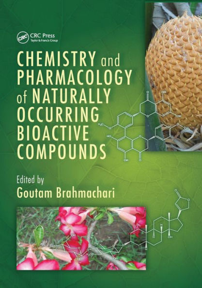 Chemistry and Pharmacology of Naturally Occurring Bioactive Compounds