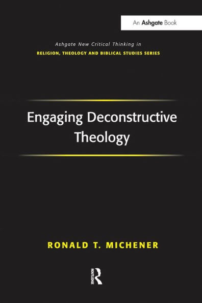 Engaging Deconstructive Theology