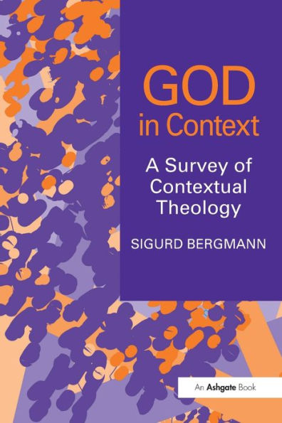 God Context: A Survey of Contextual Theology
