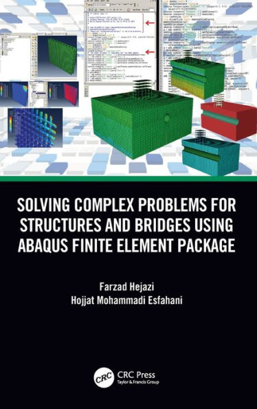 Solving Complex Problems for Structures and Bridges using ABAQUS Finite Element Package