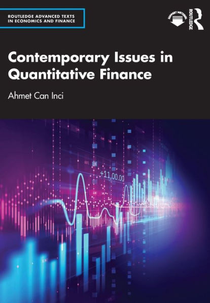 Contemporary Issues Quantitative Finance