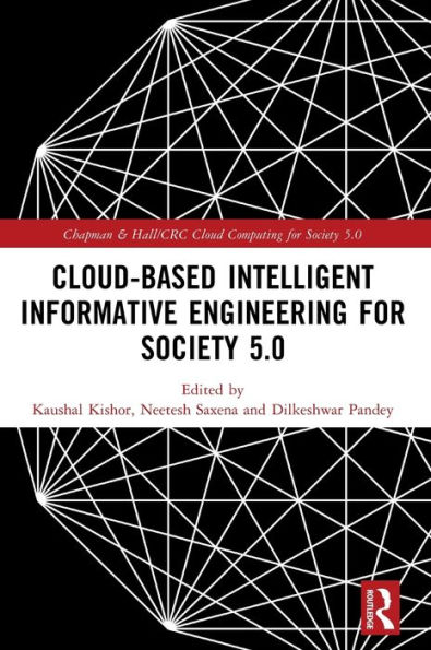 Cloud-based Intelligent Informative Engineering for Society 5.0