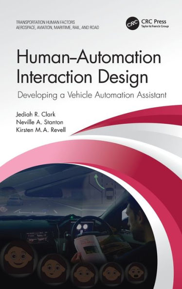 Human-Automation Interaction Design: Developing a Vehicle Automation Assistant
