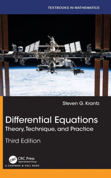 Differential Equations: Theory, Technique, and Practice