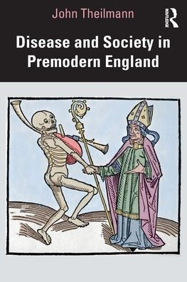 Disease and Society Premodern England