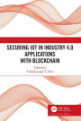 Securing IoT in Industry 4.0 Applications with Blockchain