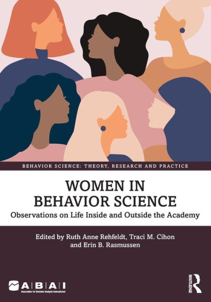 Women Behavior Science: Observations on Life Inside and Outside the Academy