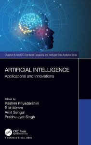 Title: Artificial Intelligence: Applications and Innovations, Author: Rashmi Priyadarshini