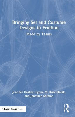 Bringing Set and Costume Designs to Fruition: Made by Teams