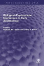 Biological-Psychosocial Interactions in Early Adolescence