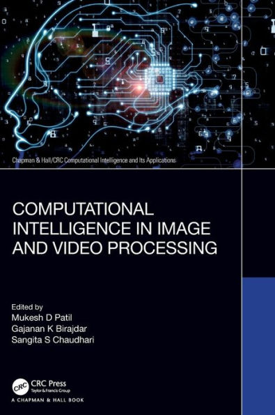 Computational Intelligence Image and Video Processing