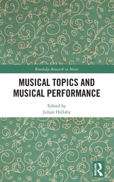 Musical Topics and Performance