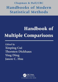 Title: Handbook of Multiple Comparisons, Author: Xinping Cui