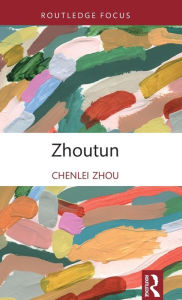 Title: Zhoutun, Author: Chenlei Zhou