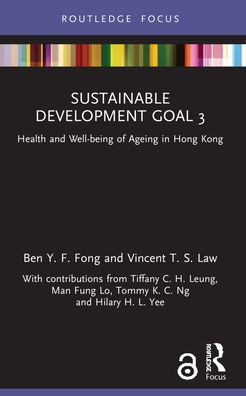 Sustainable Development Goal 3: Health and Well-being of Ageing in Hong Kong