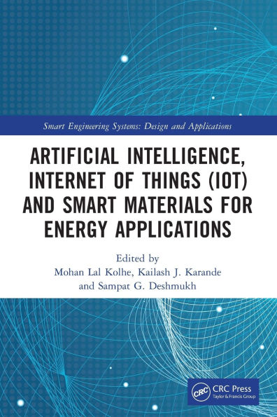 Artificial Intelligence, Internet of Things (IoT) and Smart Materials for Energy Applications