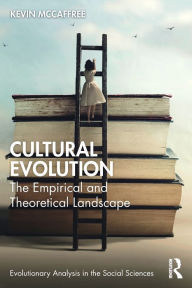 It pdf books download Cultural Evolution: The Empirical and Theoretical Landscape (English Edition) 