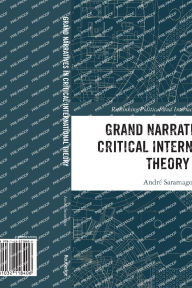 Free audio books for mobile phones download Grand Narratives in Critical International Theory English version 9781032118406 ePub FB2 iBook