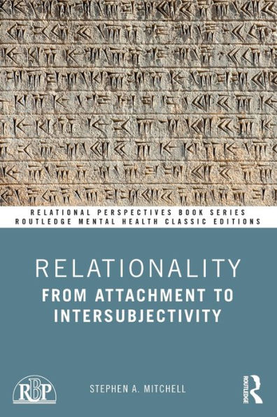 Relationality: From Attachment to Intersubjectivity