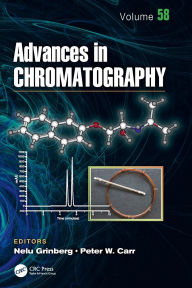 Title: Advances in Chromatography: Volume 58, Author: Nelu Grinberg