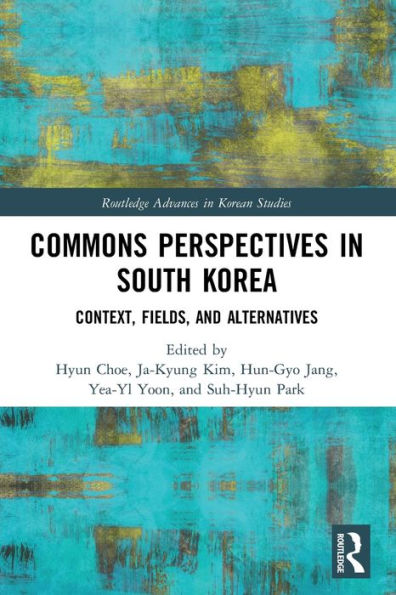 Commons Perspectives South Korea: Context, Fields, and Alternatives