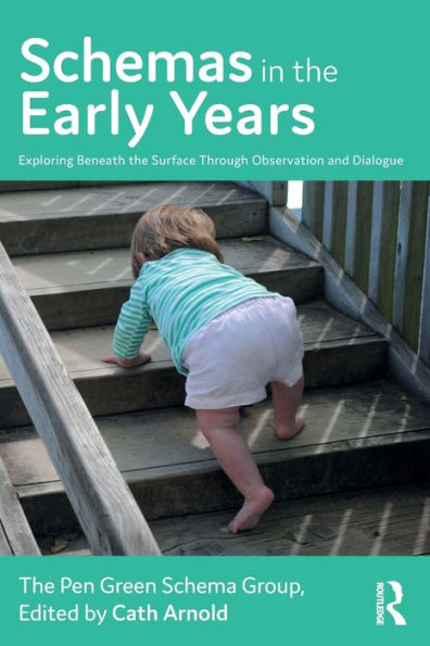 Schemas the Early Years: Exploring Beneath Surface Through Observation and Dialogue