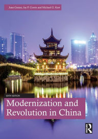 Title: Modernization and Revolution in China, Author: June Grasso