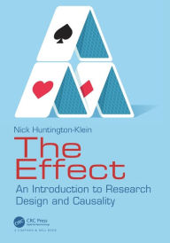 Pdf books online free download The Effect: An Introduction to Research Design and Causality iBook English version by 9781032125787