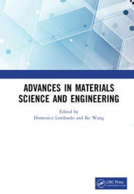 Title: Advances in Materials Science and Engineering: Proceedings of the 7th Annual International Workshop on Materials Science and Engineering, (IWMSE 2021), Changsha, Hunan, China, 21-23 May 2021, Author: Domenico Lombardo
