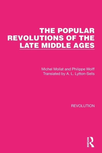 the Popular Revolutions of Late Middle Ages