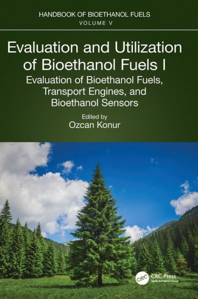 Evaluation and Utilization of Bioethanol Fuels. I.: Fuels, Transport Engines, Sensors