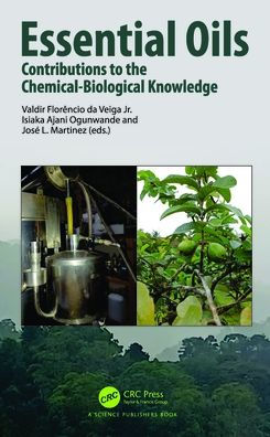 Essential Oils: Contributions to the Chemical-Biological Knowledge