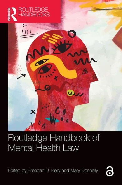 Routledge Handbook of Mental Health Law