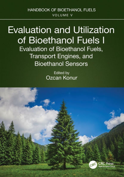 Evaluation and Utilization of Bioethanol Fuels. I.: Fuels, Transport Engines, Sensors