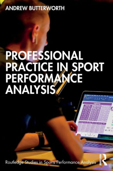 Professional Practice Sport Performance Analysis