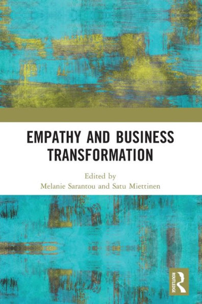 Empathy and Business Transformation