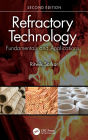 Refractory Technology: Fundamentals and Applications