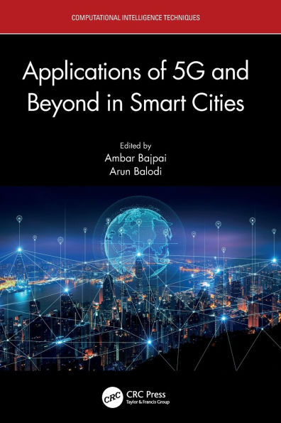 Applications of 5G and Beyond Smart Cities