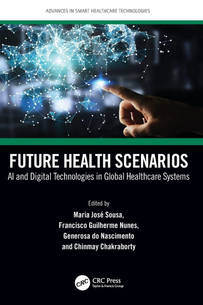 Future Health Scenarios: AI and Digital Technologies Global Healthcare Systems