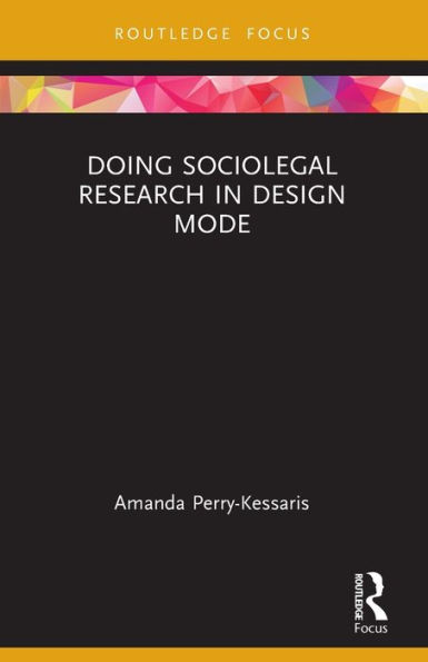 Doing Sociolegal Research Design Mode