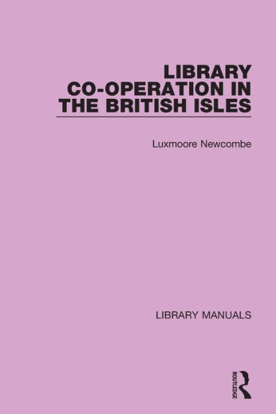 Library Co-operation the British Isles