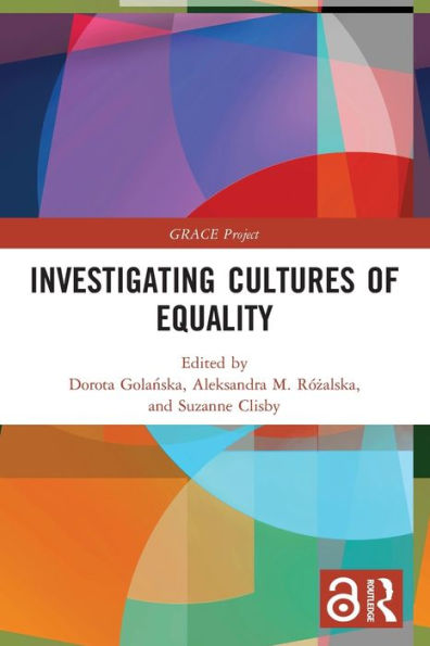 Investigating Cultures of Equality