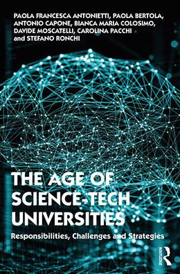 The Age of Science-Tech Universities: Responsibilities, Challenges and Strategies