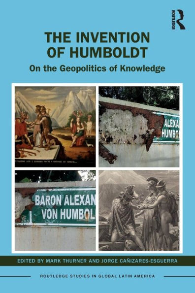 the Invention of Humboldt: On Geopolitics Knowledge