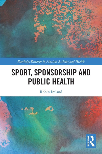 Sport, Sponsorship and Public Health