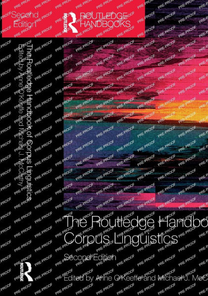 The Routledge Handbook of Corpus Linguistics