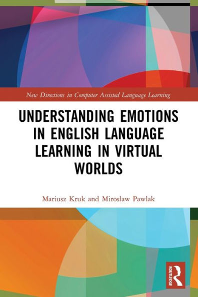 Understanding Emotions English Language Learning Virtual Worlds