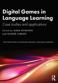 Title: Digital Games in Language Learning: Case Studies and Applications, Author: Mark Peterson